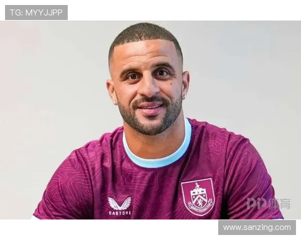 曼城球星沃克：从青涩新星到世界级边后卫的蜕变之路